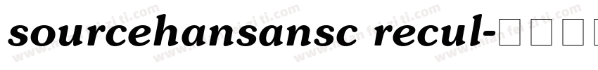 sourcehansansc recul字体转换